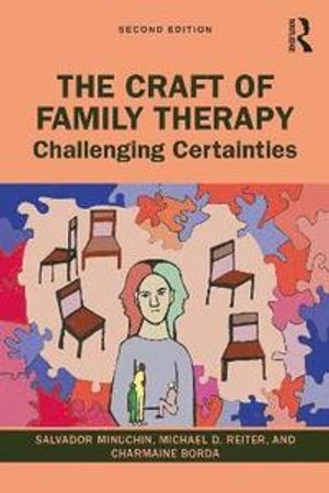 The Craft of Family Therapy |  2:e upplagan