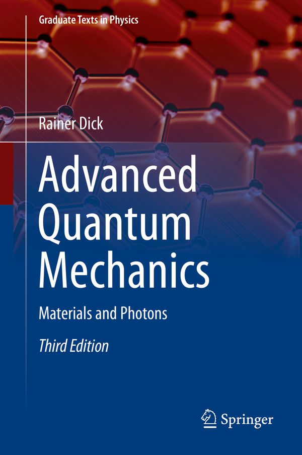 Advanced Quantum Mechanics | 3:e upplagan