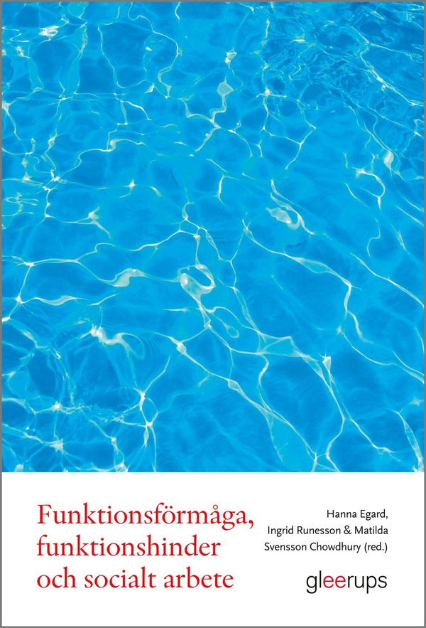 Funktionsförmåga, funktionshinder och socialt arbete | 1:a upplagan