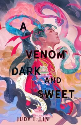 A Venom Dark and Sweet | 0:e upplagan