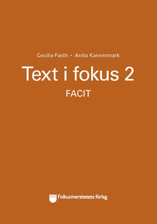 Text i fokus 2, facit | 1:a upplagan