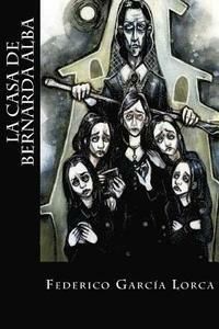 La casa de Bernarda Alba | 0:e upplagan