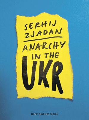 Anarchy in the UKR