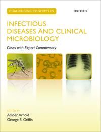Challenging Concepts in Infectious Diseases and Clinical Microbiology | 0:e upplagan