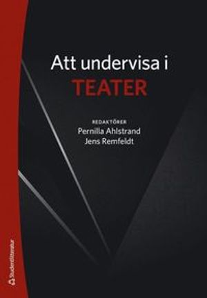 Att undervisa i teater | 1:a upplagan