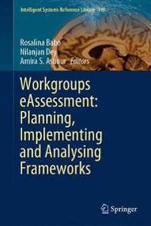 Workgroups eAssessment: Planning, Implementing and Analysing Frameworks | 1:a upplagan