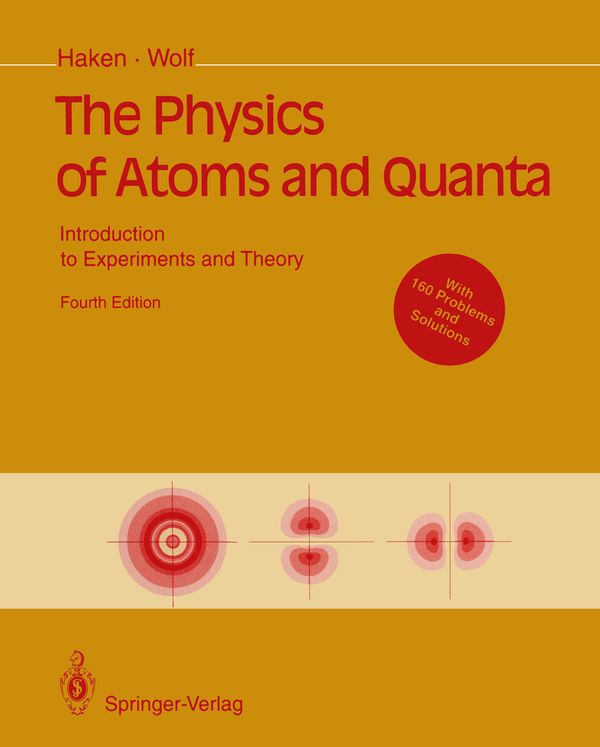 The Physics of Atoms and Quanta | 0:e upplagan