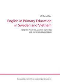 English in Primary Education in Sweden and Vietnam | 0:e upplagan