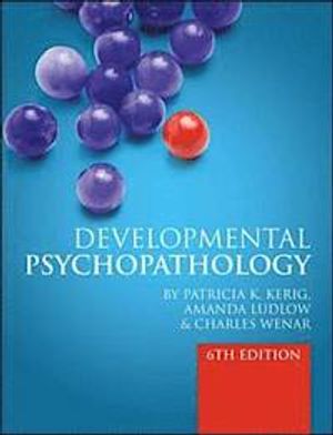 Developmental Psychopathology | 6:e upplagan