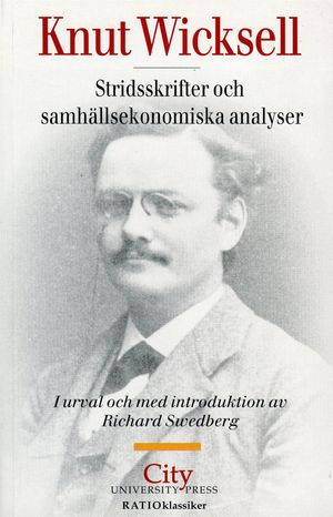 Stridsskrifter och samhällsekonomiska analyser : I urval och med introduktion av Richard Swedberg | 1:a upplagan