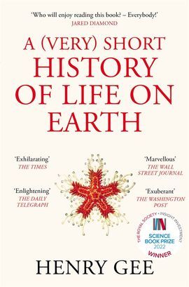 A (Very) Short History of Life On Earth | 0:e upplagan