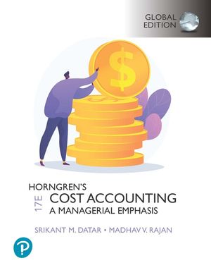 Horngren's Cost Accounting, Global Edition | 17:e upplagan