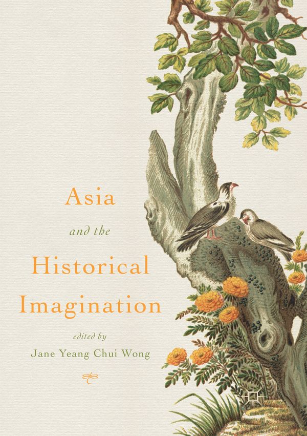 Asia and the Historical Imagination | 1:a upplagan