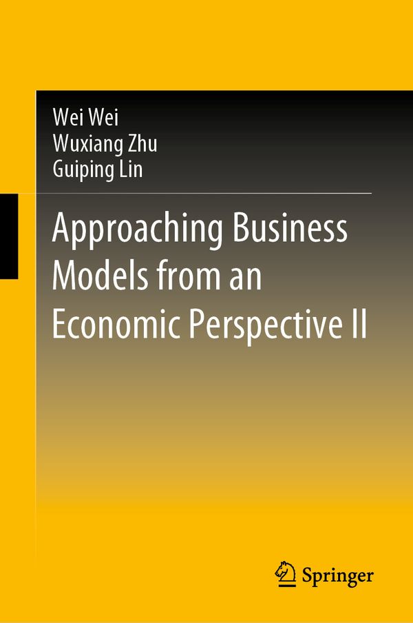 Approaching Business Models from an Economic Perspective II | 1:a upplagan