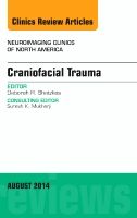 Craniofacial trauma, an issue of neuroimaging clinics | 0:e upplagan