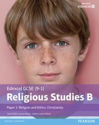 Edexcel GCSE (9–1) Religious Studies B Paper 1: Religion and Ethics – Christianity Student Book | 0:e upplagan