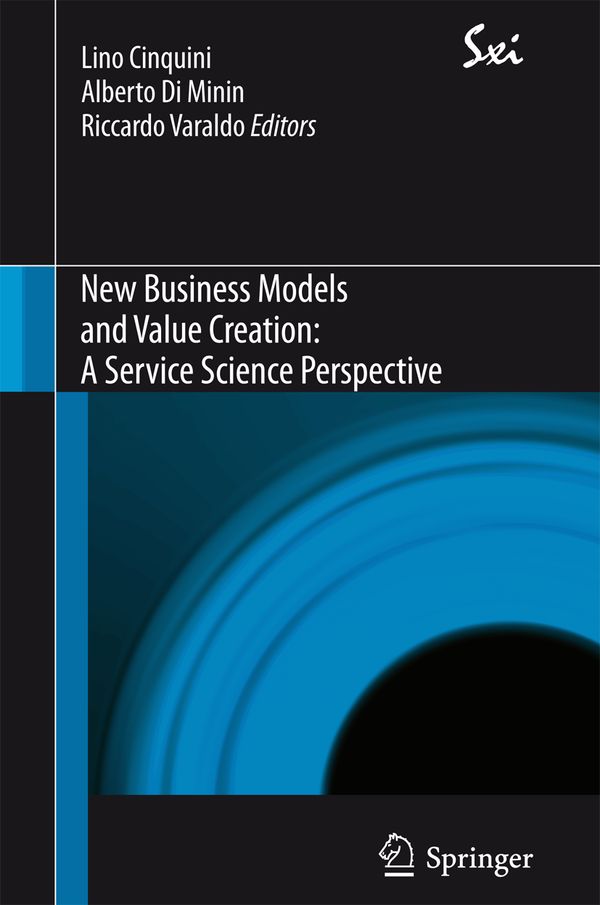 New Business Models and Value Creation: A Service Science Perspective | 2:a upplagan