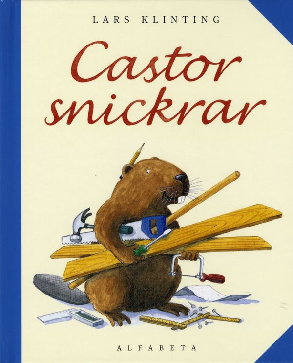 Castor snickrar | 1:a upplagan
