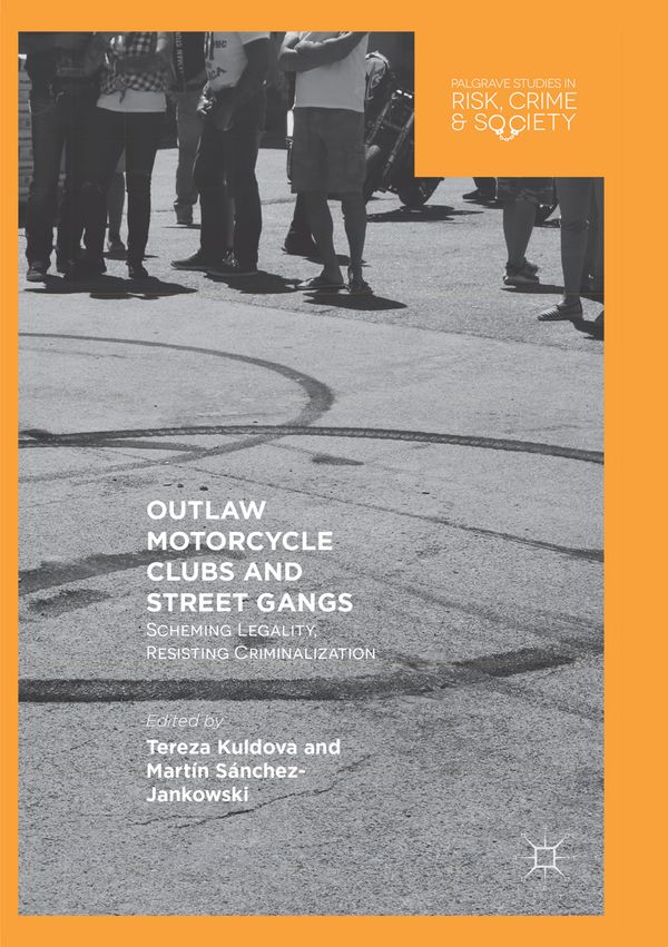 Outlaw Motorcycle Clubs and Street Gangs | 1:a upplagan