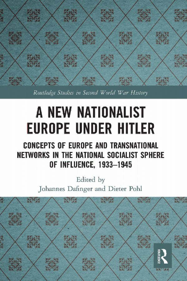 A New Nationalist Europe Under Hitler | 1:a upplagan