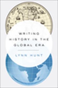 Writing History in the Global Era | 0:e upplagan