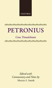 Cena Trimalchionis | 0:e upplagan