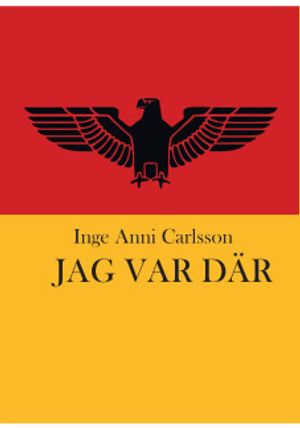 Jag var där | 1:a upplagan