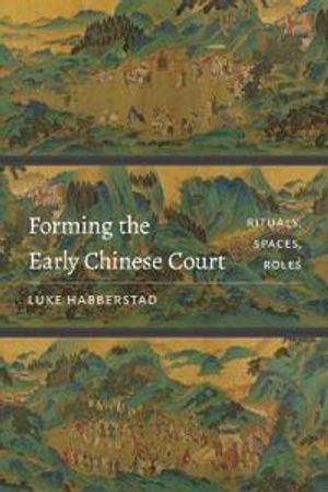 Forming the Early Chinese Court