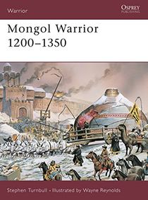 Mongol Warrior 1200–1350