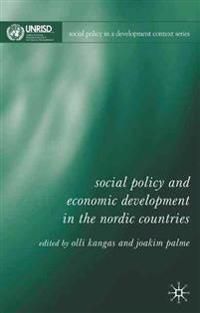 Social Policy and Economic Development in the Nordic Countries | 1:a upplagan