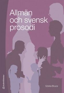Allmän och svensk prosodi | 1:a upplagan