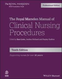 The Royal Marsden Manual of Clinical Nursing Procedures, Professional Edition