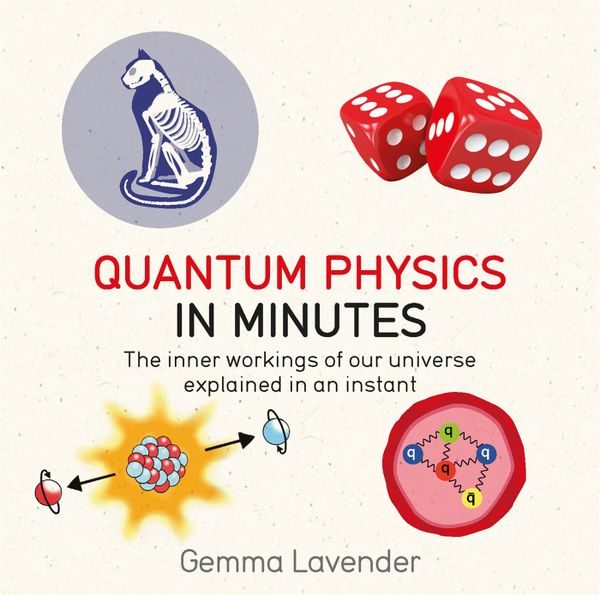 Quantum physics in minutes | 0:e upplagan