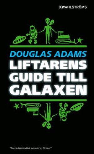 Liftarens guide till galaxen | 3:e upplagan