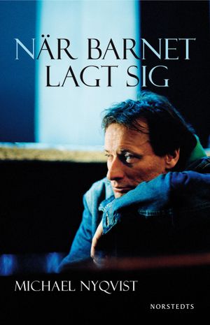 När barnet lagt sig | 1:a upplagan