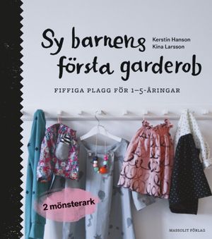 Sy barnens första garderob | 1:a upplagan