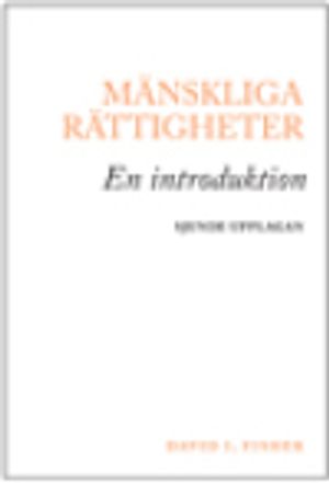 Mänskliga rättigheter : En introduktion | 7:e upplagan