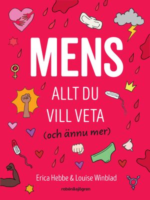 Mens: allt du vill veta : (och ännu mer) | 1:a upplagan