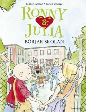 Ronny och Julia börjar skolan