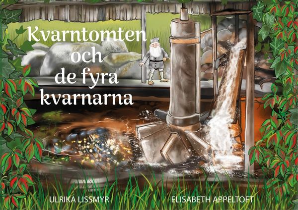 Kvarntomten och de fyra kvarnarna | 1:a upplagan