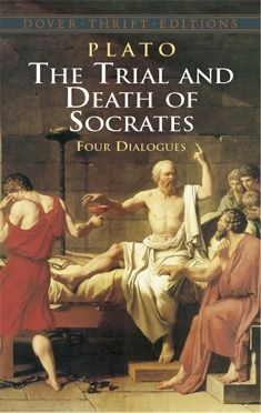 The Trial and Death of Socrates: Four Dialogues | 0:e upplagan