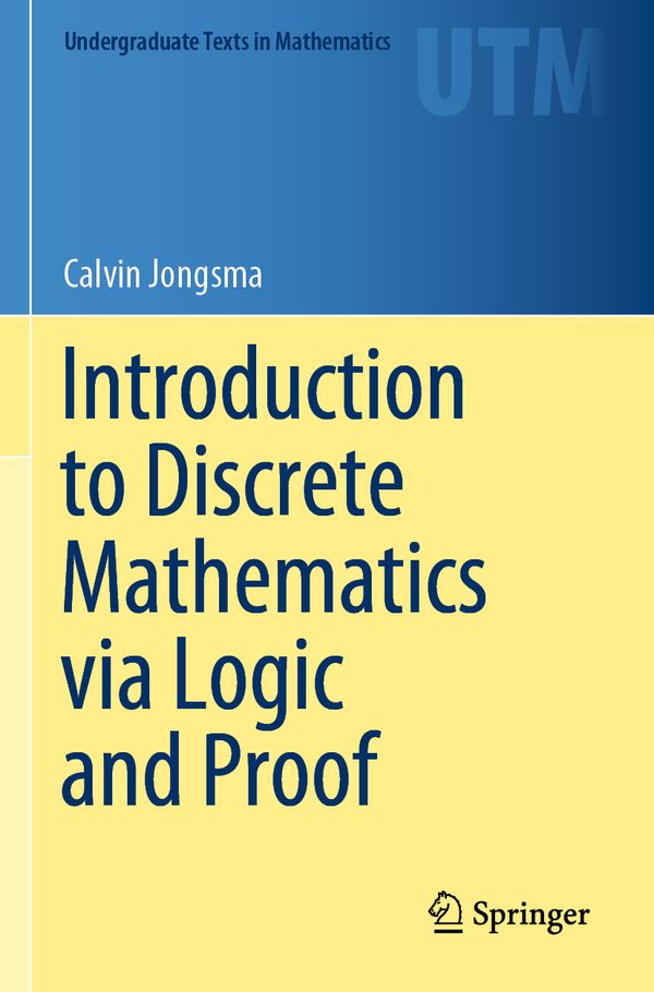 Introduction to Discrete Mathematics via Logic and Proof | 1:a upplagan