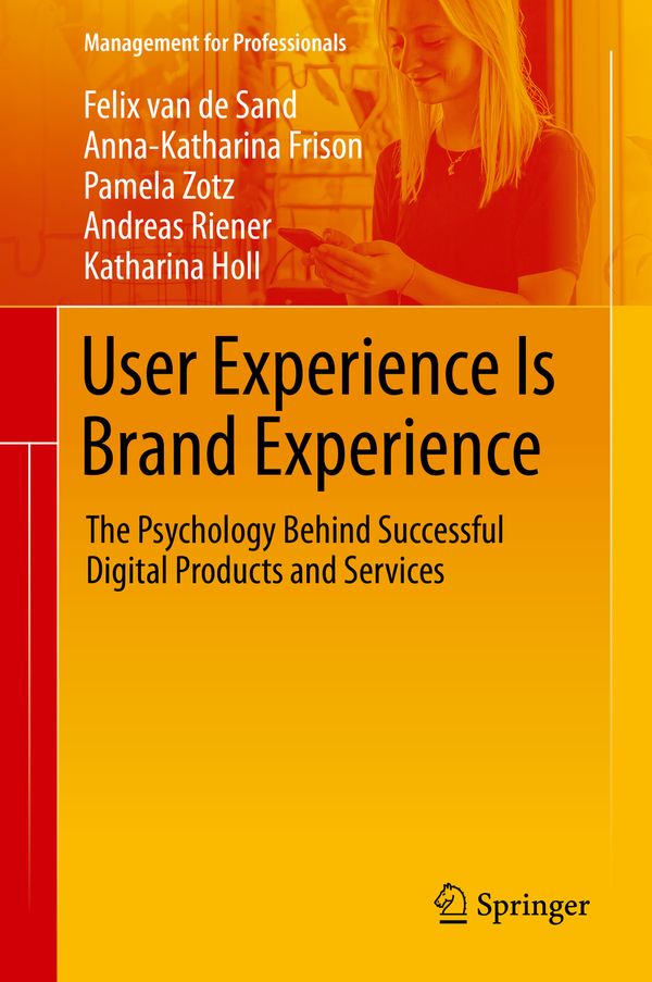User Experience Is Brand Experience | 1:a upplagan