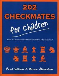 202 Checkmates for Children | 1:a upplagan