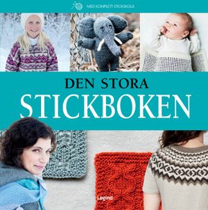 Den stora stickboken