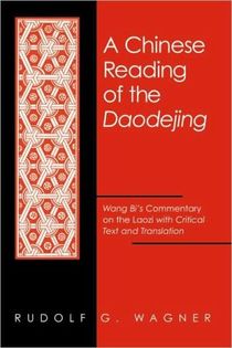 A Chinese Reading of the Daodejing