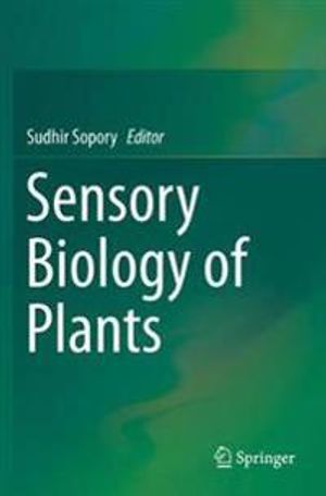 Sensory Biology of Plants | 1:a upplagan