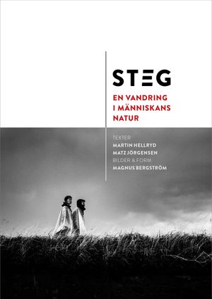 Steg - en vandring i människans natur | 1:a upplagan