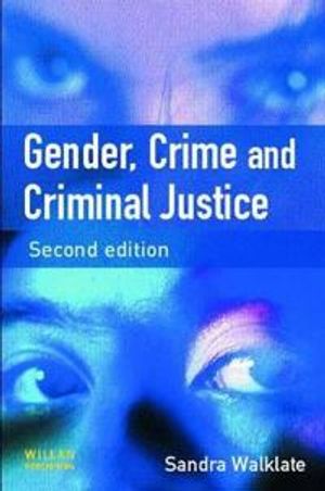 Gender, Crime and Criminal Justice |  2:e upplagan