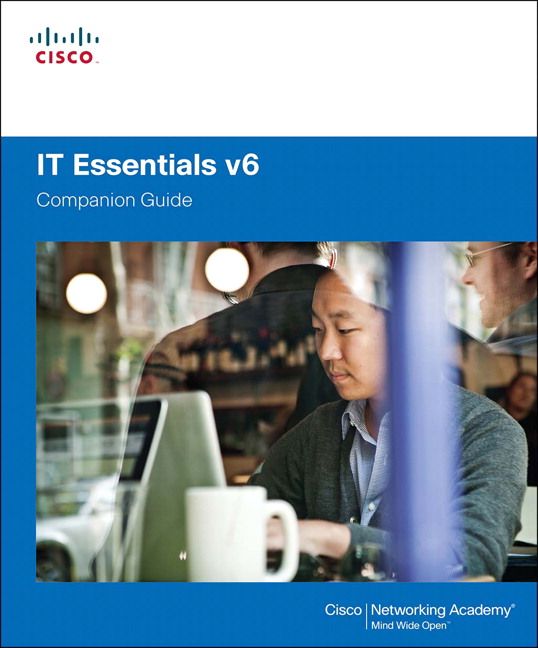 IT Essentials Companion Guide v6 | 6:e upplagan